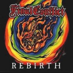 Final Conflict (USA) : Rebirth